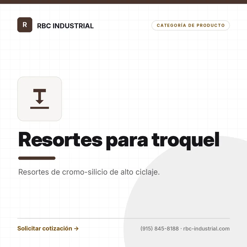 Resortes para Troquel