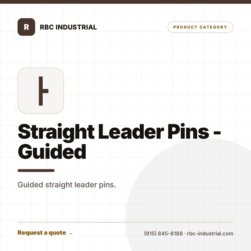 Straight Leader Pins - Guided
