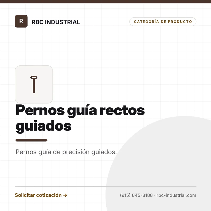 Pines Guía Rectos - Guiados